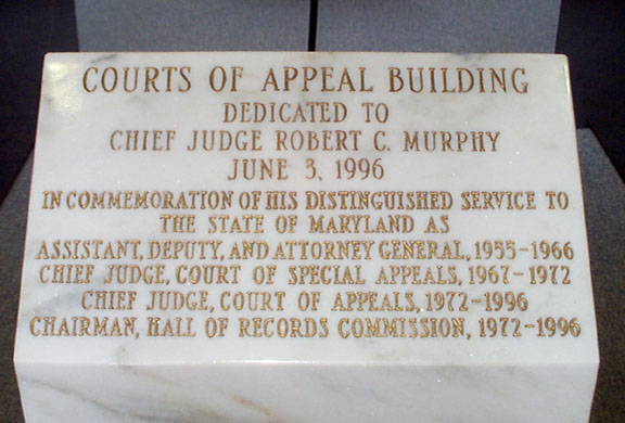 A close-up of the plinth dedicating the Court of Appeals building to Judge Murphy.