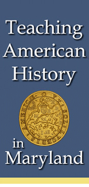 Teaching American History in Maryland