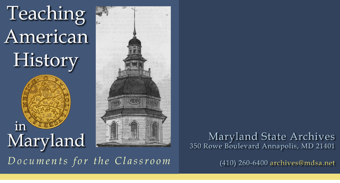 Teaching American History In Maryland - Documents For The Classroom ...