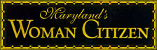 Maryland's Woman Citizen Title Image
